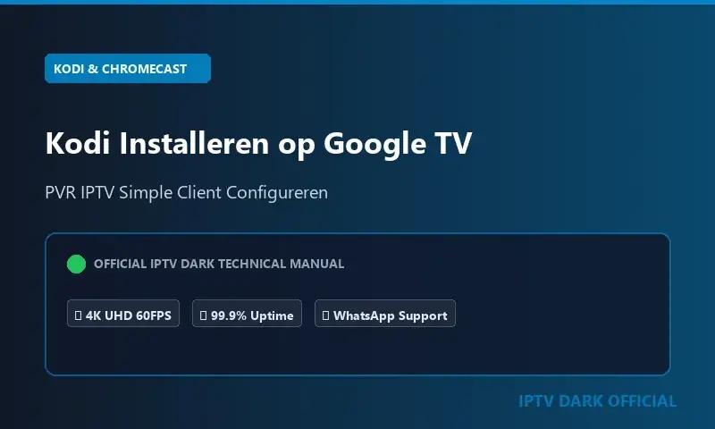 Kodi Installeren op Google Chromecast met Google TV (Direct & Casten)